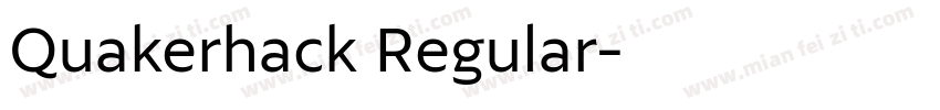 Quakerhack Regular字体转换